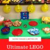 Ultimate LEGO Birthday Party Ideas