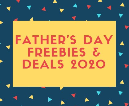 Father's Day Freebies 2020
