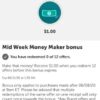 Ibotta Mid-Week Money Maker $1 Bonus