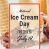 National Ice Cream Day 2020 | Deals on Ice Cream for Sunday, July 19th!