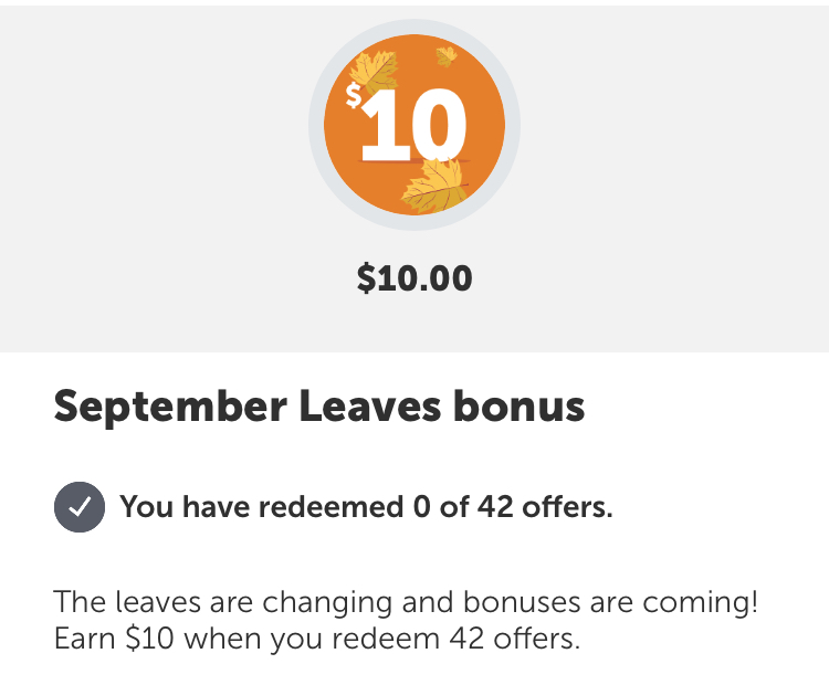 Ibotta: $10 September Leaves Bonus (thru 10/3)