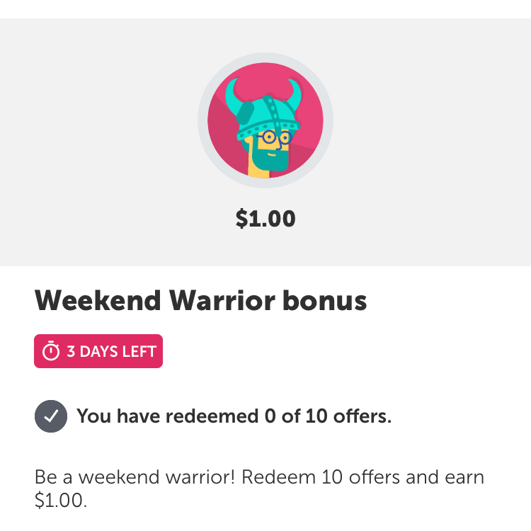 Ibotta $1 Weekend Warrior Bonus + $10 September Bonus