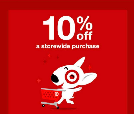 Target Circle: 10% off your storewide purchase (select accounts!)