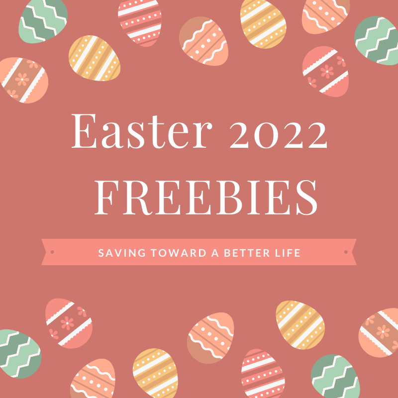 Easter Freebies & Deals | April 17, 2022