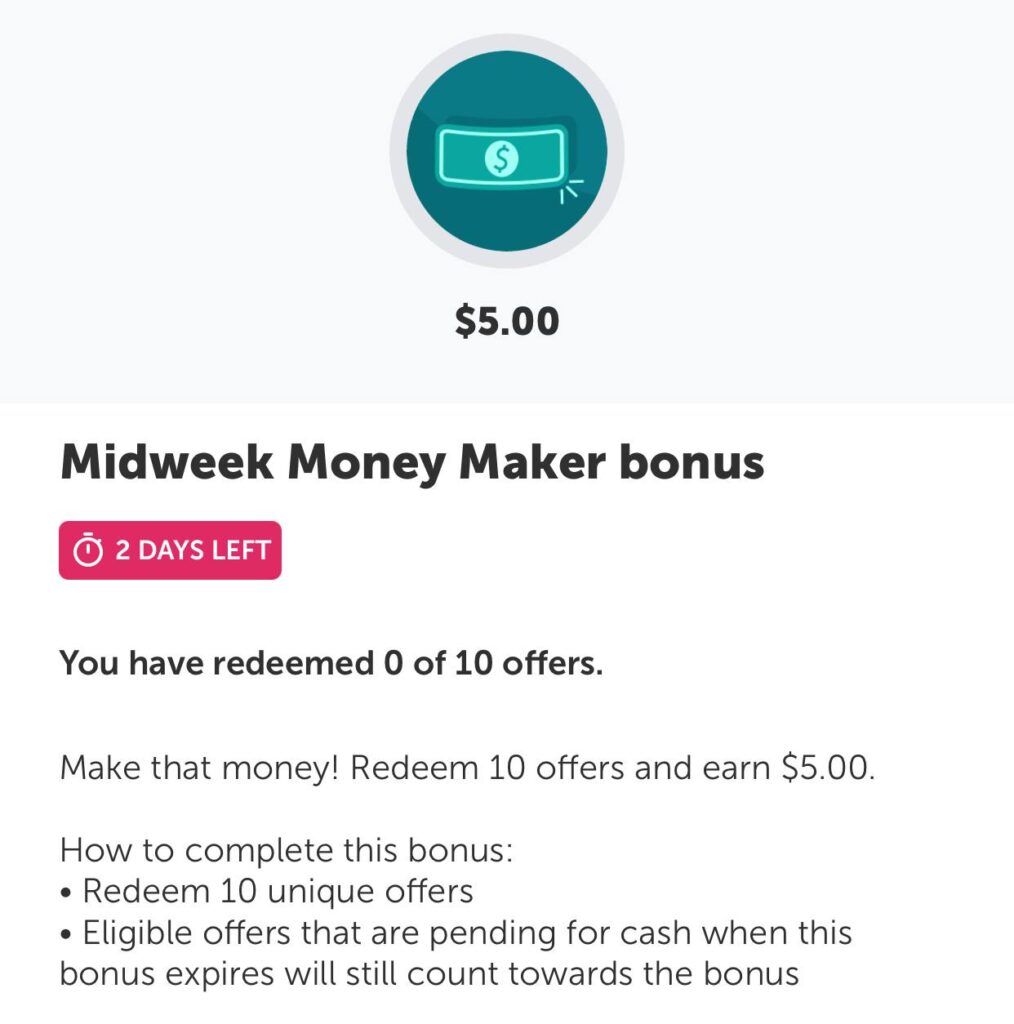 Ibotta: New $5 Mid-Week Bonus and Two More Active Bonuses