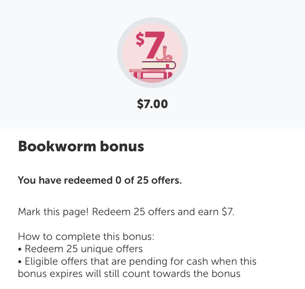 Ibotta: $7 Bookworm Bonus ends soon!