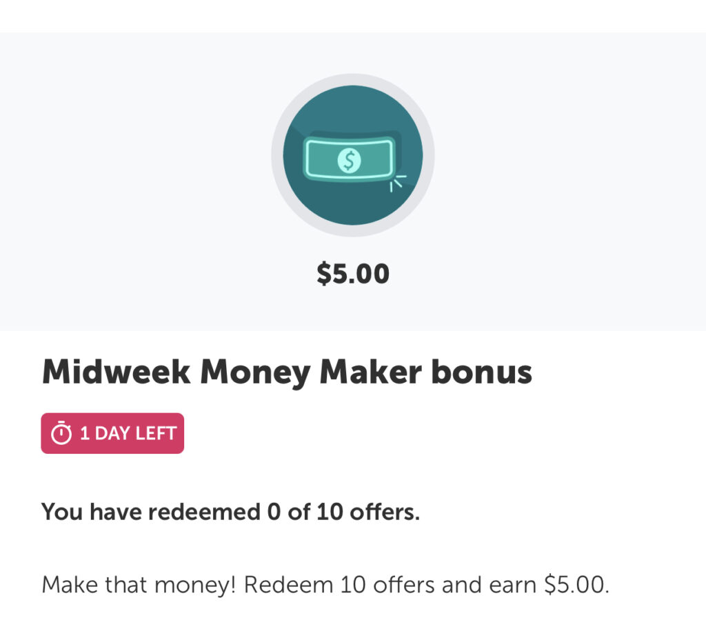 Ibotta: New $5 Mid-Week Bonus (expires today!)