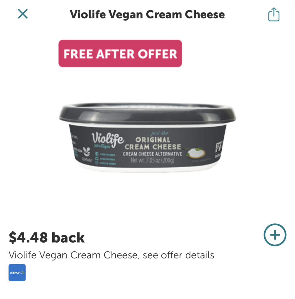 Ibotta: FREE Violife Vegan Cream Cheese at Walmart