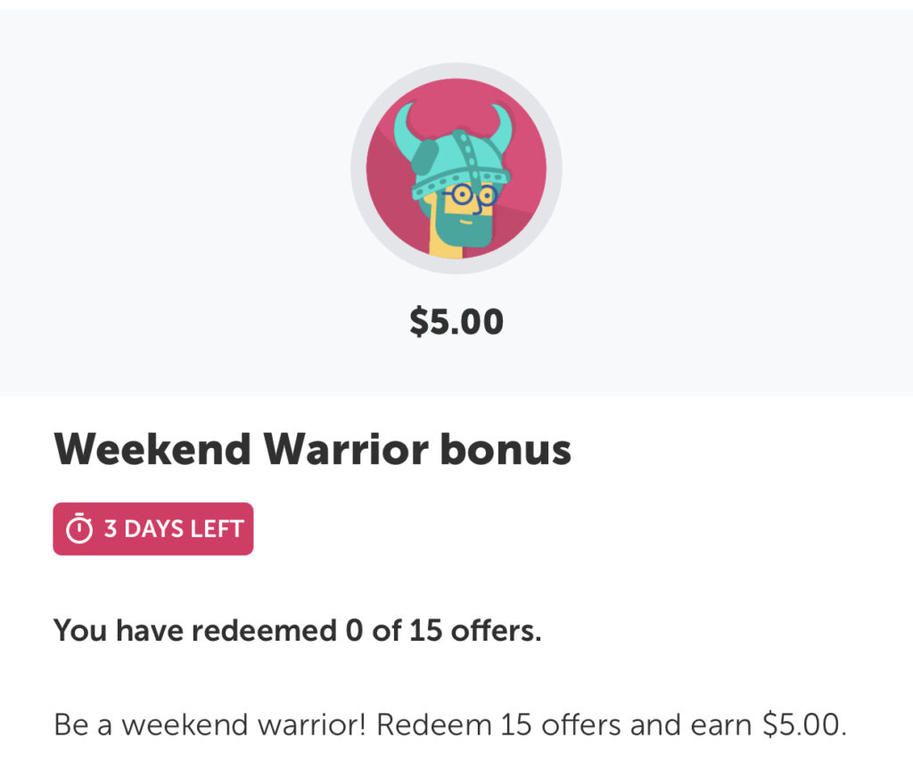 Ibotta: $5 Weekend Bonus Cash Back