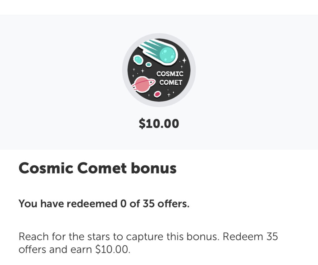 Ibotta: $5 Mid-Week Bonus And $10 Cosmic Bonus!