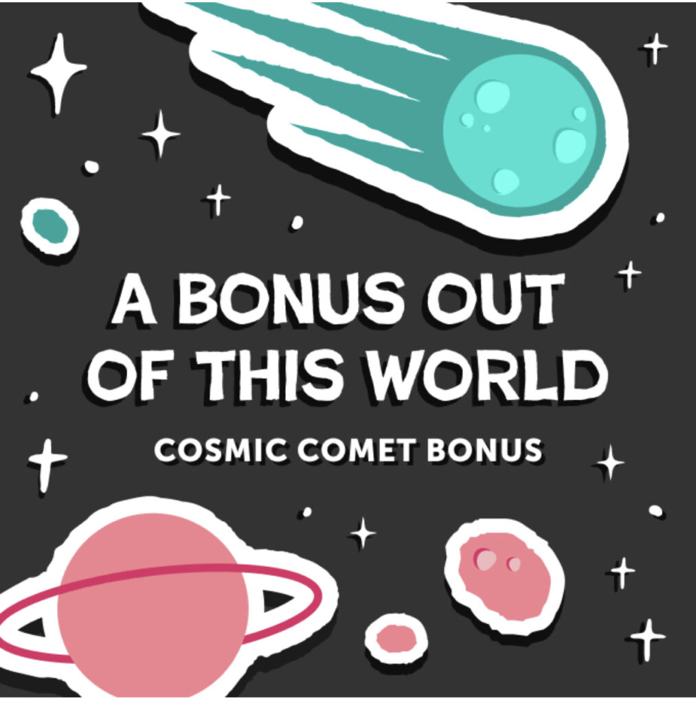 Ibotta: Don’t Forget the $10 Cosmic Comet Bonus!