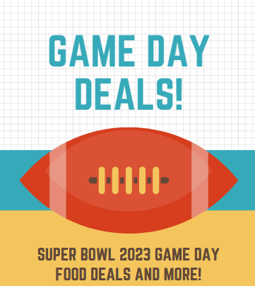  Super Bowl 2023 Game Day Deals and Prediction Food Deals