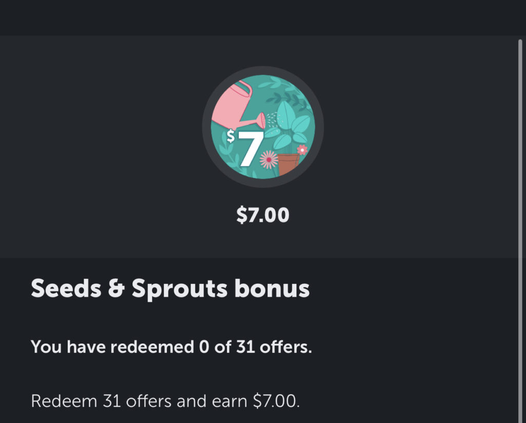Ibotta: $7 Seeds and Sprouts Bonus thru 5/22