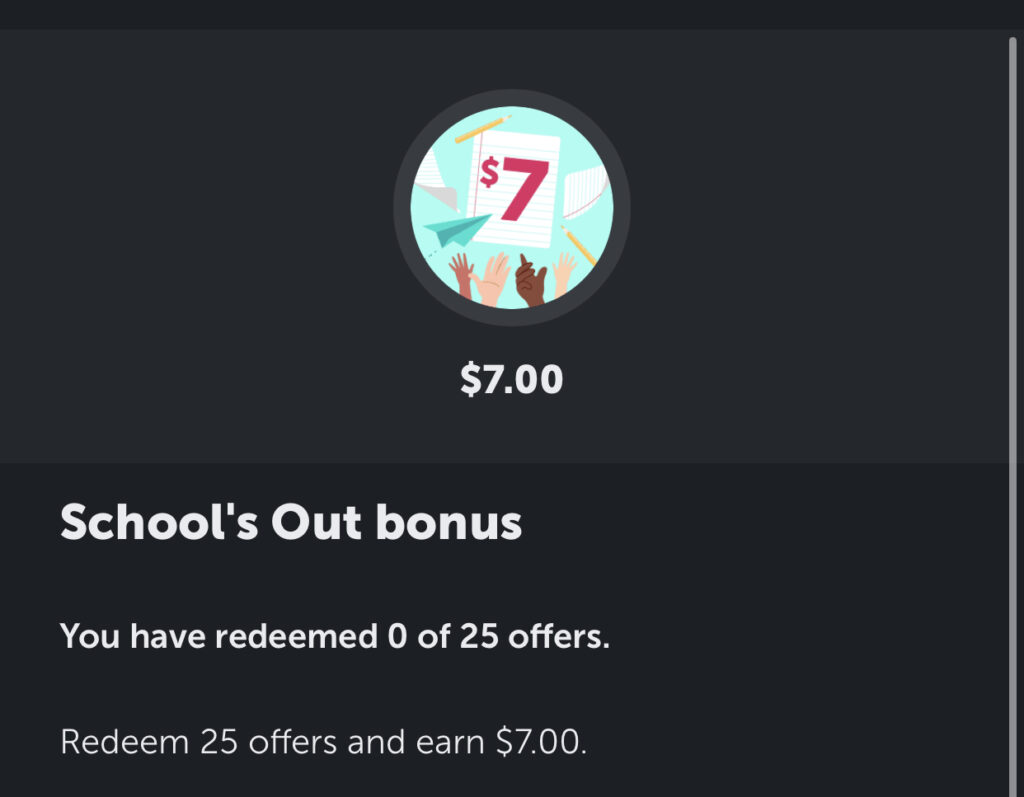 Ibotta $7 School’s Out Bonus