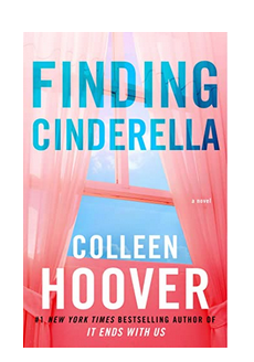 Colleen Hoover “Finding Cinderella” FREE on Kindle!