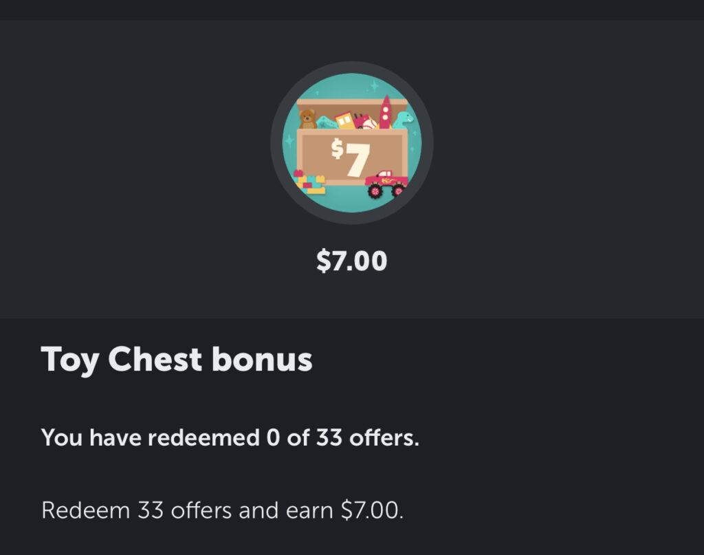 Ibotta: $3 Weekend Warrior Bonus and still time for $7.00 Toy Chest Bonus!