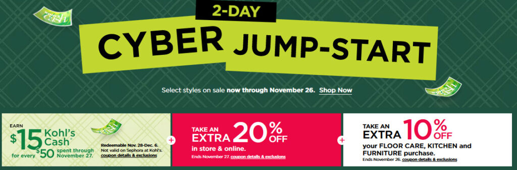 KOHL’S Cyber Jump-Start: 20% off, Spend and EARN Kohl’s Cash + More!