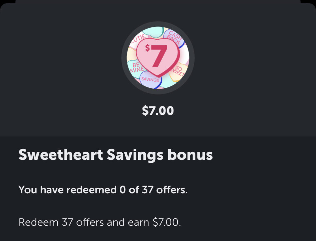 Ibotta: $7 Sweetheart Bonus thru 3/3