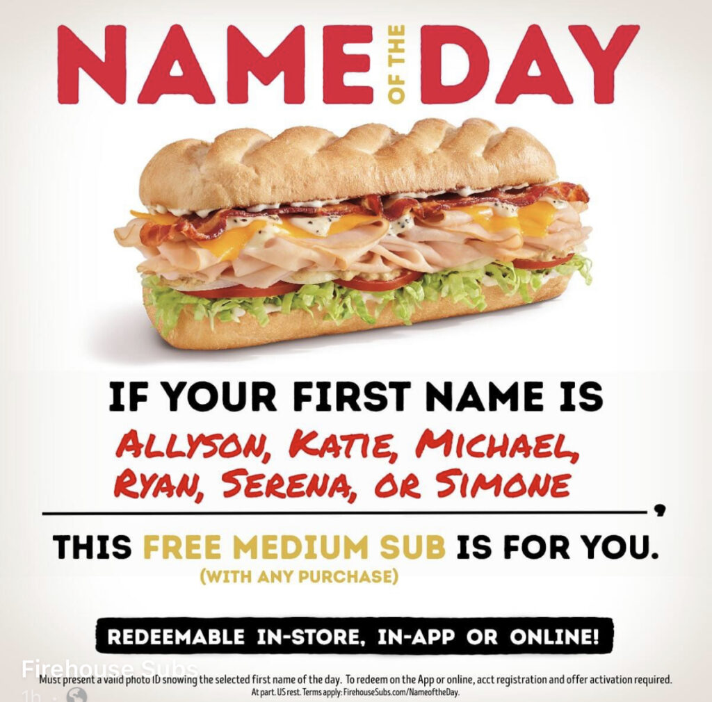 Firehouse Subs Name of the Day June 21 FREE Medium Sub with Purchase!