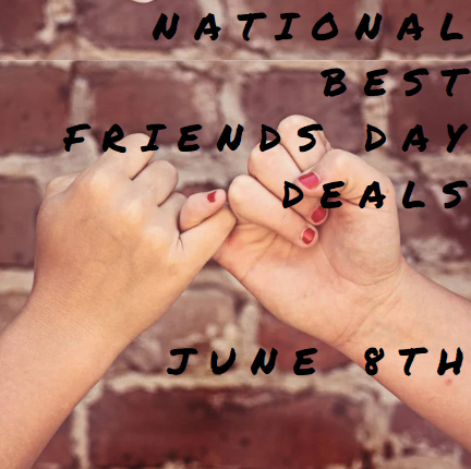 Food Deals for National Best Friends Day – June 8, 2025
