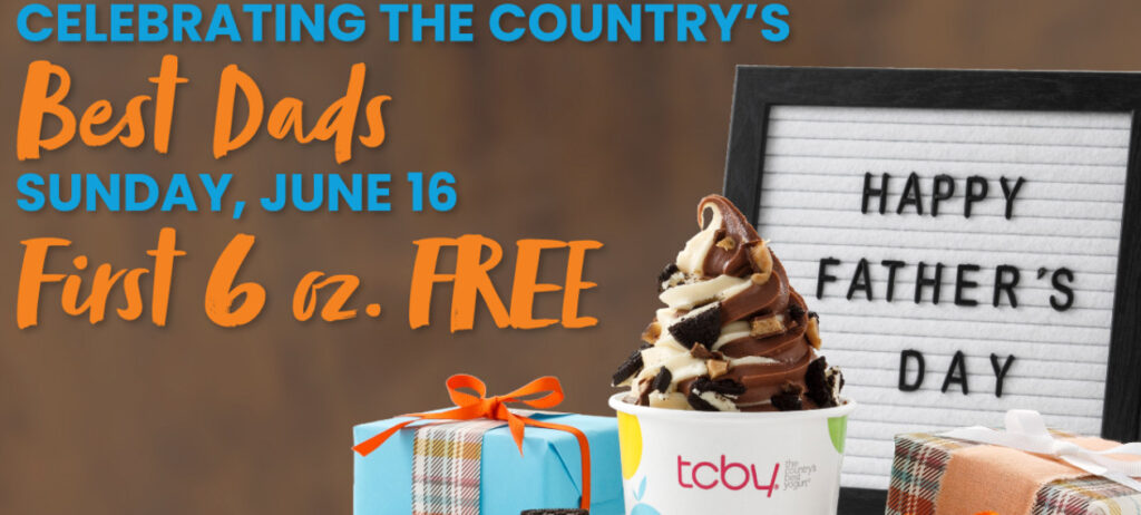 TCBY: FREE Froyo for Dad on Father’s Day, June 16, 2024