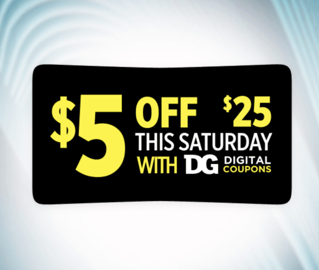 Dollar General $5 off $25 on 10/18/2025