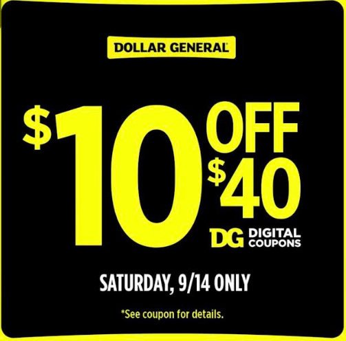 Dollar General $5 off $25 or $10 off $40 on Saturday 10/14