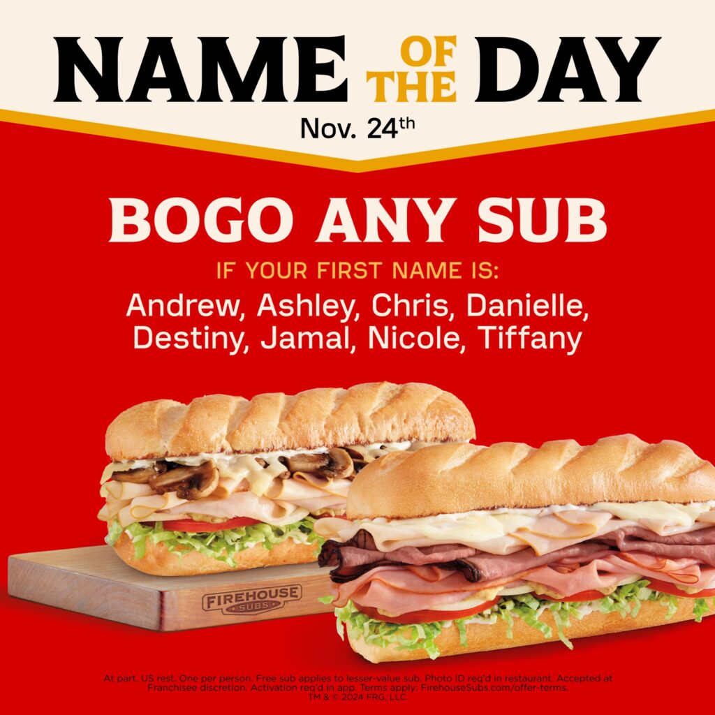 Firehouse Subs Name of the Day November 24th